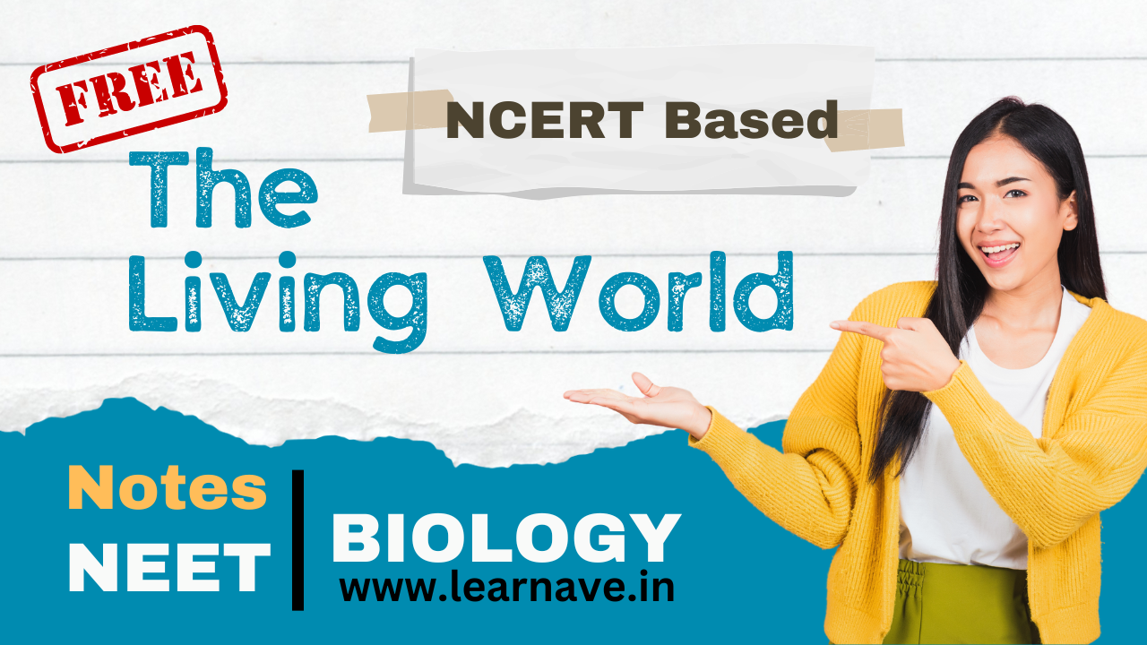 Important Notes For Neet Biology The Living World 1087