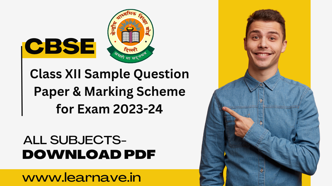 CBSE Sample Paper 2023-24 Class 12 | cbseacademic nic in