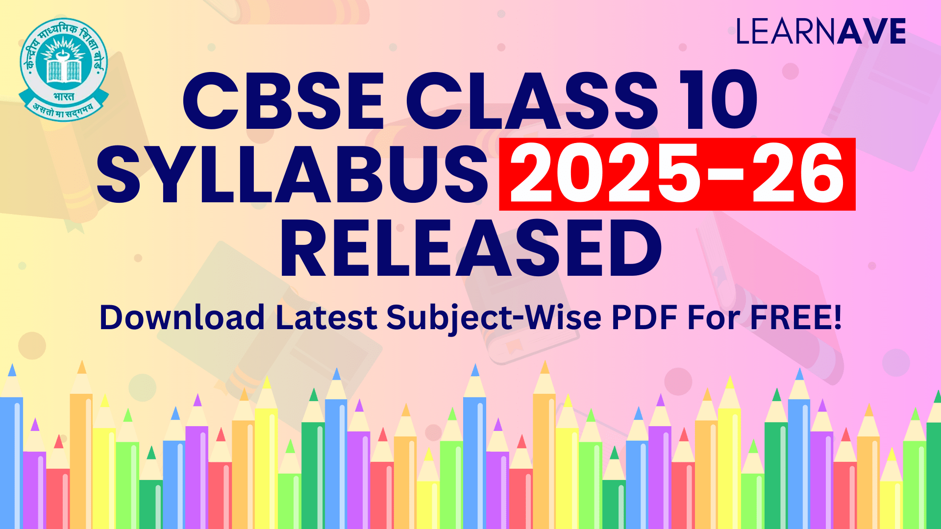 CBSE Class 10 Syllabus 2025-26 Released: Download Latest Subject-Wise PDF For FREE!